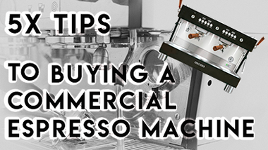 How To: Buying a Commercial Espresso Machine